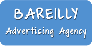Advertising Agency in Bareilly