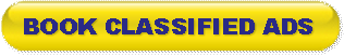 Book Classified (Text) Ad Book Classified (Text/Display) Ad