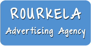 Advertising Agency in Rourkela